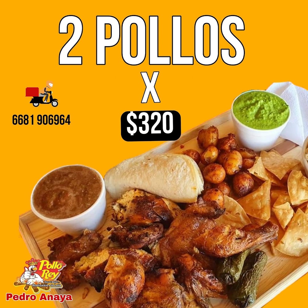 Pollo Rey Pedro Anaya