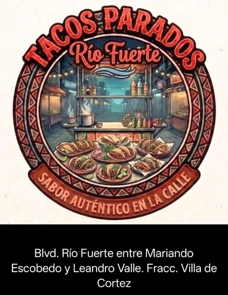 Tacos Parados Rio Fuerte