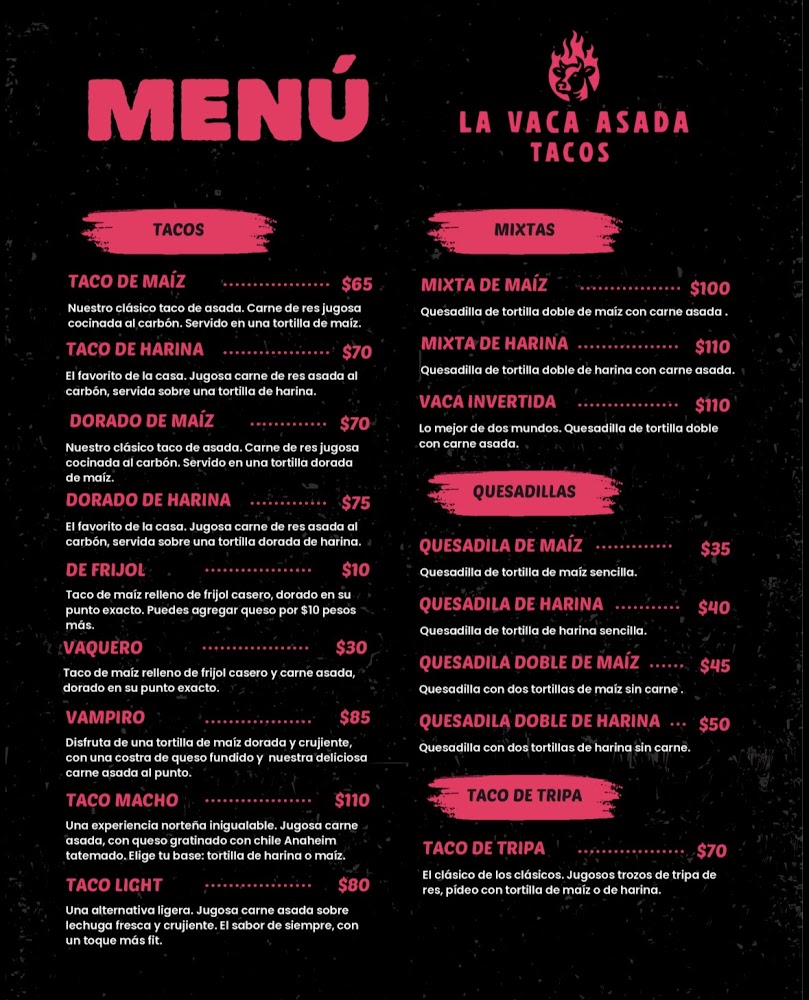 La Vaca Asada Tacos